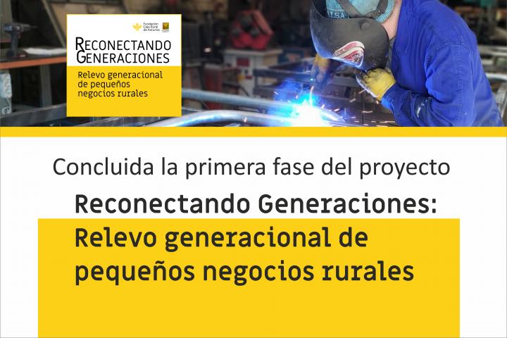 Concluida 1ª Fase del Proyecto Relevo Generacional